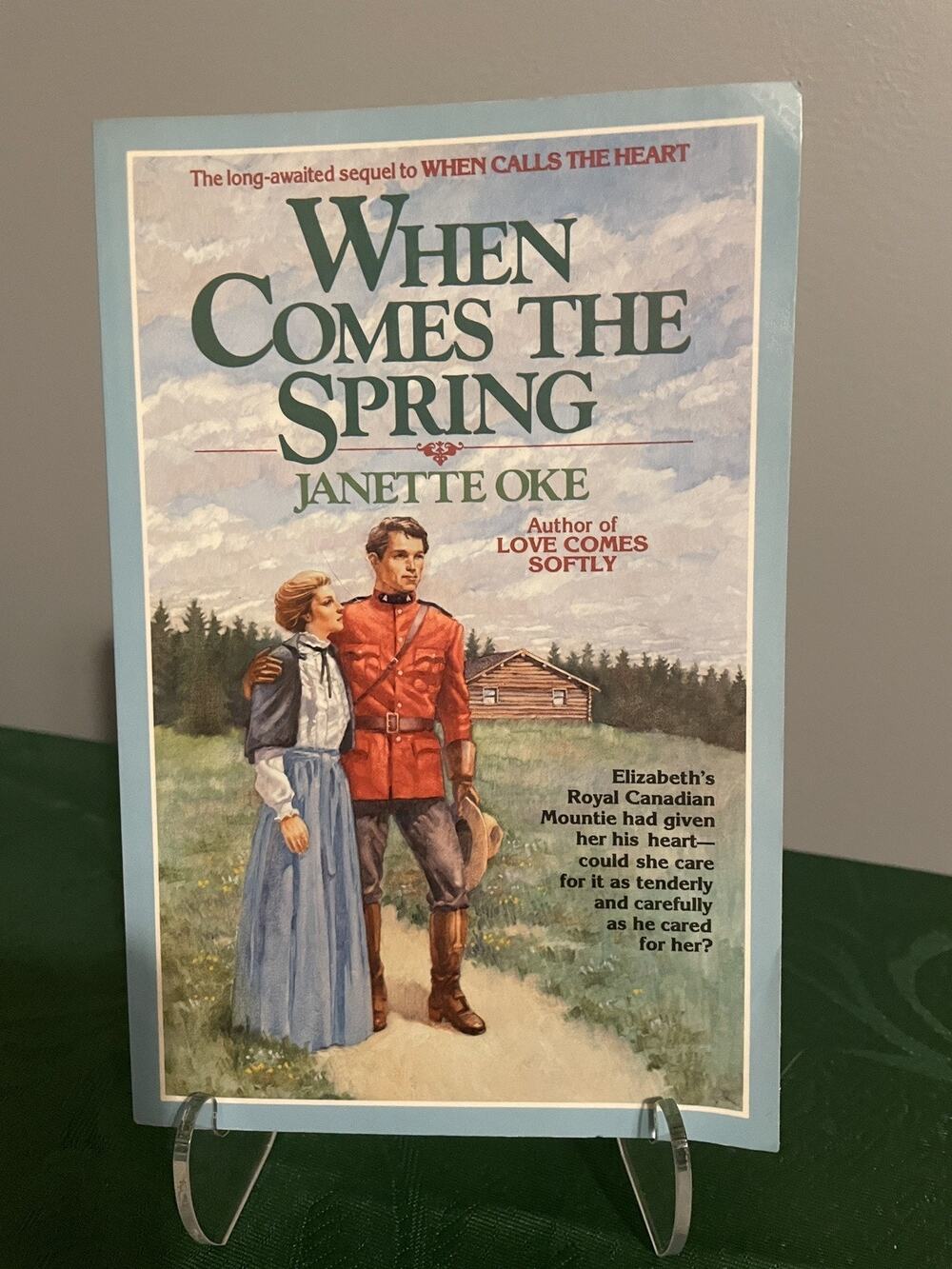 When Comes the Spring Canadian West book 2 Janette Oke Christian Fiction